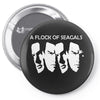 steven seagal flock of seagals seagulls Pin-back button