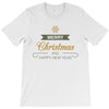 snow merry christmas T-Shirt