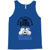 Some Girls Love Diamonds This Girl Loves Balls Tank Top