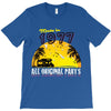 made in 1977 all original parts T-Shirt