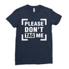 Please Don't Tag Me Ladies Fitted T-Shirt