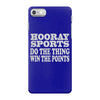 hooray sports win points iPhone 7 Case