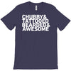 chubby tattooed bearded &amp; awesome T-Shirt