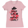 keep calm and where's carl tshirt the walking zombie tee apocalypes fu Ladies Fitted T-Shirt