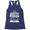 Queens Are Born In May Racerback Tank