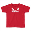 the dogfather Toddler T-shirt