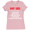 May Girl Hated By Many Ladies Fitted T-Shirt