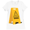 caution bananas Ladies Fitted T-Shirt