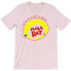 mall rat T-Shirt
