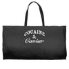 cocaine and caviar Weekender Totes