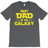 Best Dad in the Galaxy T-Shirt