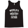 worlds greatest farter funny fathers day Tank Top
