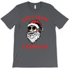 dirty santa champion T-Shirt