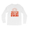 best day (2) Long Sleeve Shirts