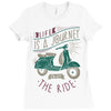 life is a journey, enjoy the ride Ladies Fitted T-Shirt