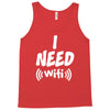 I Need Wi-Fi Tank Top