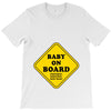 Baby on Board - Something, Something, but Ward! T-Shirt