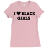 i love black girls Ladies Fitted T-Shirt