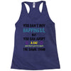you can't buy happiness, but you can adopt a cat and that's pretty muc Racerback Tank