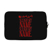 sleigh my name Laptop sleeve