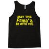 may the f= Tank Top