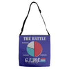 half the battle Adjustable Strap Totes