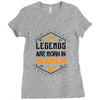Legends Are Born In March Ladies Fitted T-Shirt