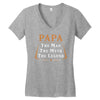 papa the man the myth the legend Women's V-Neck T-Shirt