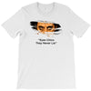 They Never Lie T-Shirt