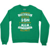 Super Cool Son Of A Freaking Awesome Mom Crewneck Sweatshirt