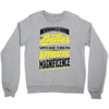 If Things Gets Better With Age Then I Am Approaching Magnificence Crewneck Sweatshirt