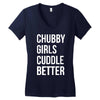 chubby girls cuddle better funny Women's V-Neck T-Shirt