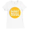 daddy cool Ladies Fitted T-Shirt
