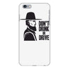 don't drink or drive iPhone 6 Plus/6s Plus Case