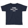 titanic swim team 1912 funny Toddler T-shirt