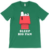 Sleep Big Fan T-Shirt