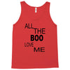 all the boo love me Tank Top