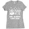 owl always love you Ladies Fitted T-Shirt