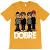 dobre twins dobre brother T-Shirt