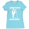 under new management funny Ladies Fitted T-Shirt