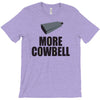 more cowbell (2) T-Shirt