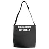 ask me about my gorilla Adjustable Strap Totes