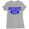 world greatest dad Ladies Fitted T-Shirt