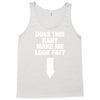 Does This Baby Make Me Look Fat? Tank Top