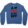 a pug is my bff Crewneck Sweatshirt