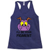 i'll be your journey into imagination Racerback Tank