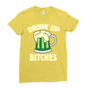 drink up bitches Ladies Fitted T-Shirt