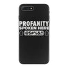 profanity spoken here iPhone 7 Plus Case