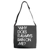 why does it always rain on me Adjustable Strap Totes