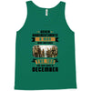 Never Underestimate A Man Who Watches The 100 And Was Born in December Tank Top